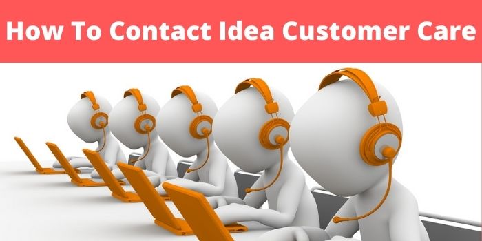 Idea Customer Care Number