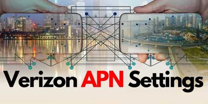 Verizon APN Settings