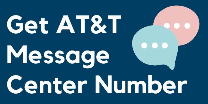 ATT Message Center Number