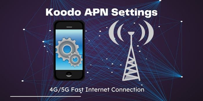 Koodo APN Settings