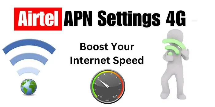 Airtel APN Settings