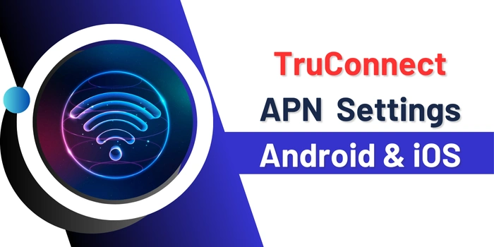 TruConnect APN Settings