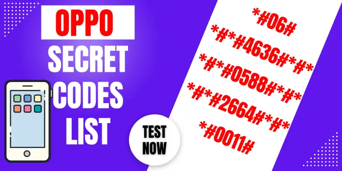 Oppo Secret Codes